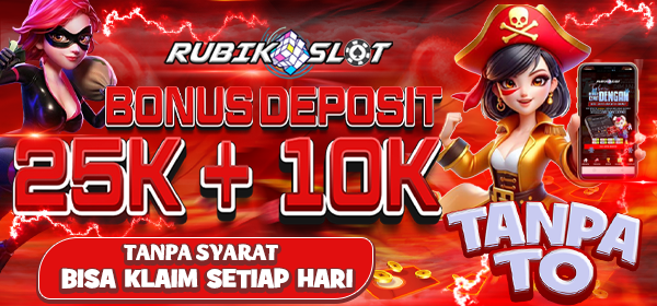 Bonus 25   10 tanpa syarat